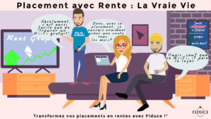 Placement avec rente - Fiduce